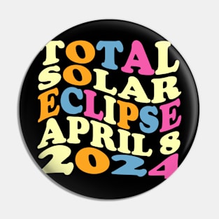 total solar eclipse april 8 2024 Pin