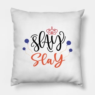 slay Pillow