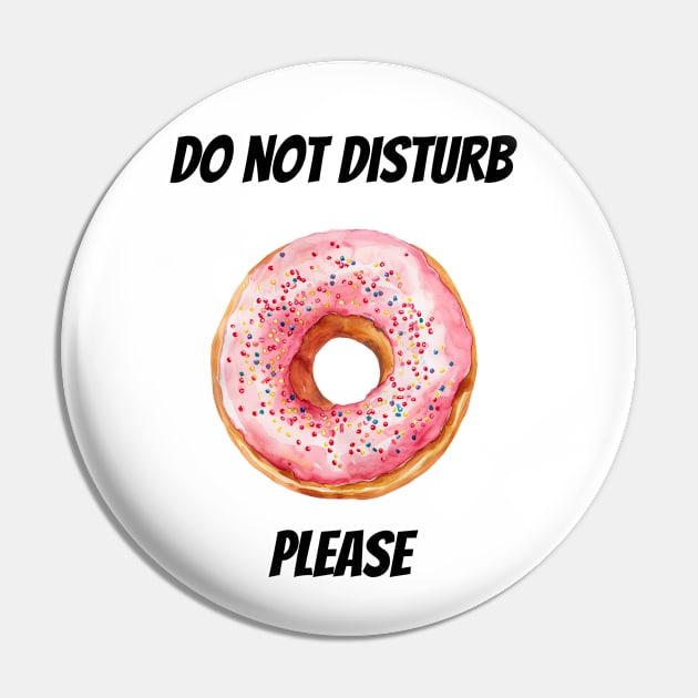 Do not Disturb Please Pin by DavidBriotArt