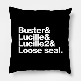 Buster's Roll Call (Arrested Development) Pillow