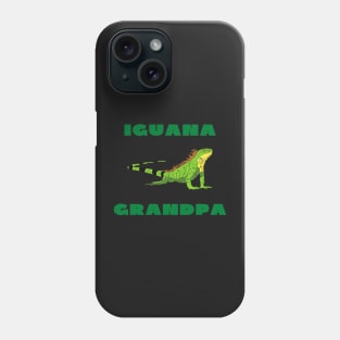 Iguana grandpa funny Phone Case