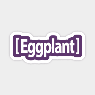 Eggplant Emoji Funny Magnet