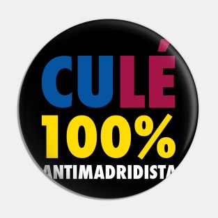 Culé Antimadridista Pin