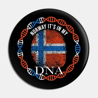 Norway Its In My DNA - Gift for Norwegian From Norway Pin