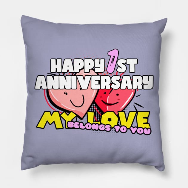 Happy Anniversary 1 St Pillow by Jans Store Custom