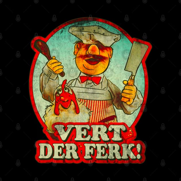 Vert Der Ferk Vintage by Niko Neon