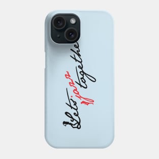 Let's Jazz Together Phone Case