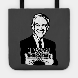 Ron Paul I Was Right Tote