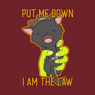 I am the Law T-Shirt