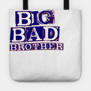 Big Bad Brother Tote