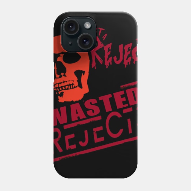 Wasted Rejects Phone Case by BIG DAWG APPAREL