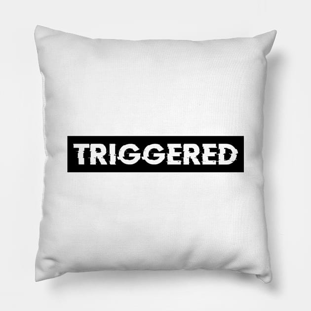 Triggered Pillow by NotoriousMedia