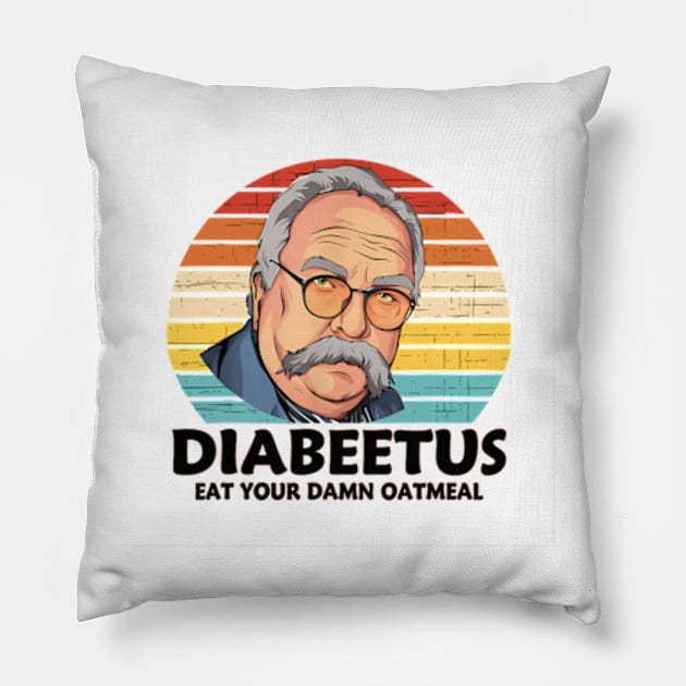 Diabeetus Eat Your Damn Oatmeal Vintage Design Pillow by YASSIN DESIGNER