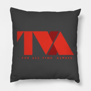 TVA For All Time. Always. Pillow