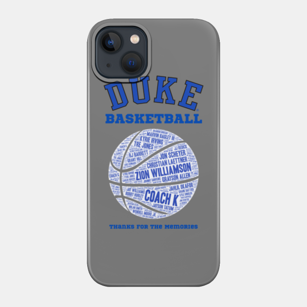 Duke Blue Devils Basketball Thanks For the Memories Coach K - Duke Basketball - Phone Case