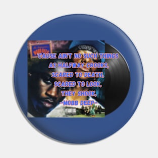 Mobb deep Pin