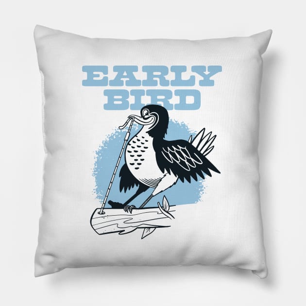 Early Bird Gets The Worm - Morning People Pillow by sombreroinc