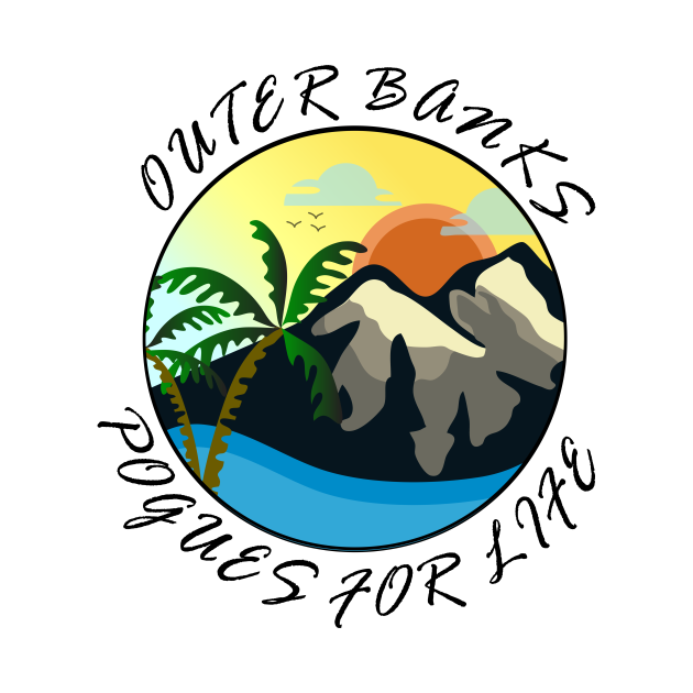 Outer banks north carolina pogues for life obx Outer Banks