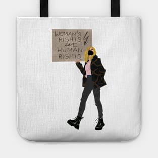 Woman’s rights are human rights Tote