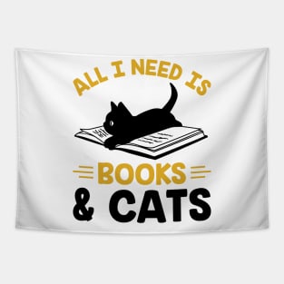 All I Need is Books& Cats Tapestry