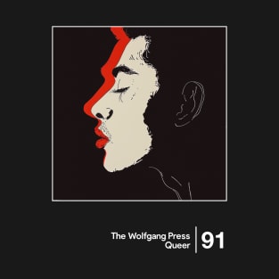 The Wolfgang Press - Queer - Minimalist Style Graphic Design T-Shirt