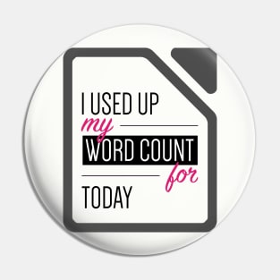 I used up my word count for today Pin