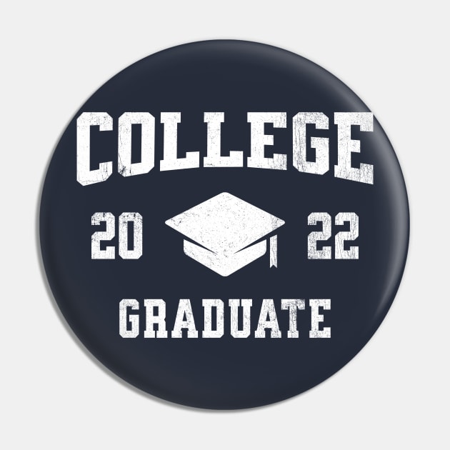 College Graduate 2022 Pin by DetourShirts