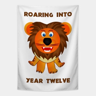 Roaring Into Year Twelve (Cartoon Lion) Tapestry