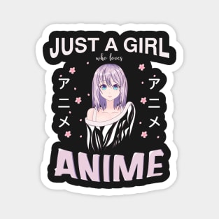 Just a girl who loves Anime Magnet