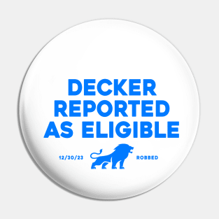 Decker Reported As Eligible Pin