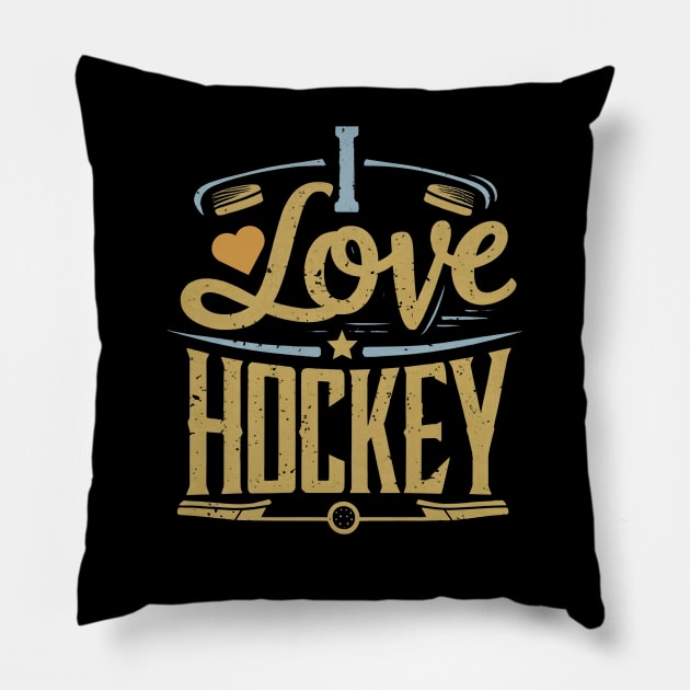 I love hockey Pillow by NomiCrafts