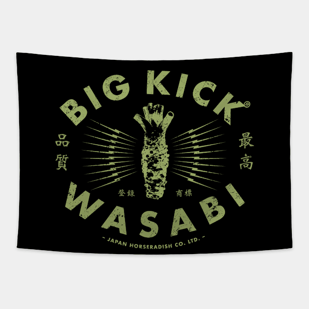 Big Kick Wasabi by © Buck Tee Originals Tapestry by Buck Tee