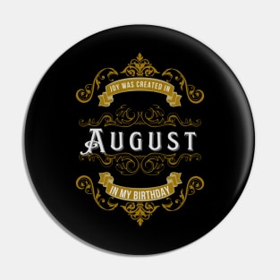 Born in august Pin