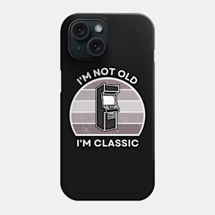 I'm not old, I'm Classic | Arcade | Retro Hardware | Vintage Sunset | '80s '90s Video Gaming Phone Case