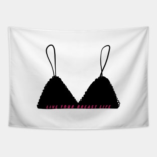 Live your breast life Tapestry