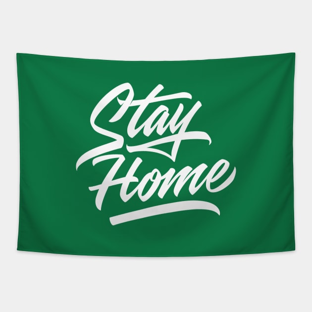 Stay Home Tapestry by Already Original