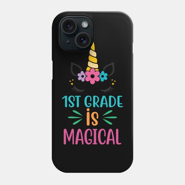 First Grade IS Magical Phone Case by busines_night