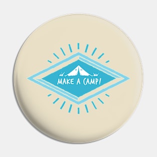 Make a Camp! Pin