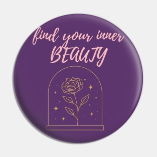 Find Your Inner Beauty Pin