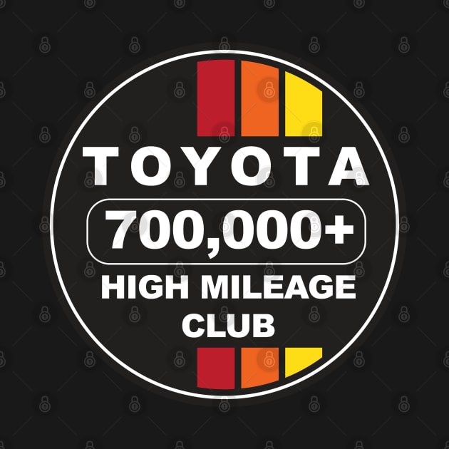 Toyota High Mileage Club 700K by GrumpyDog