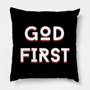 God First | Christian Typography Pillow