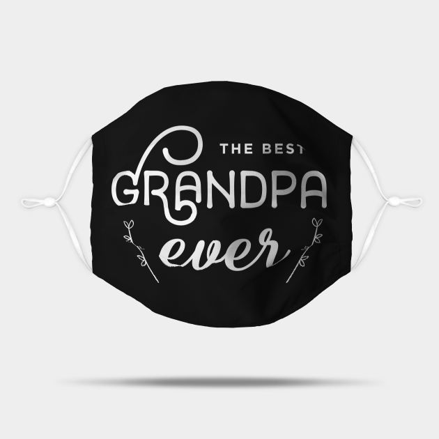Download Best Grandpa Life Papa Shirt Father S Day Gift For Grandpa To Be Best Grandpa Ever Mask Teepublic