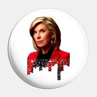 Diane Lockhart Women Aren't One Thing Pin