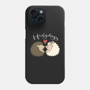 Hedgehugs Phone Case