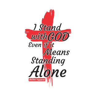 Stand with God T-Shirt