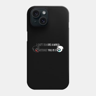 A World Without You - HTTYD Phone Case