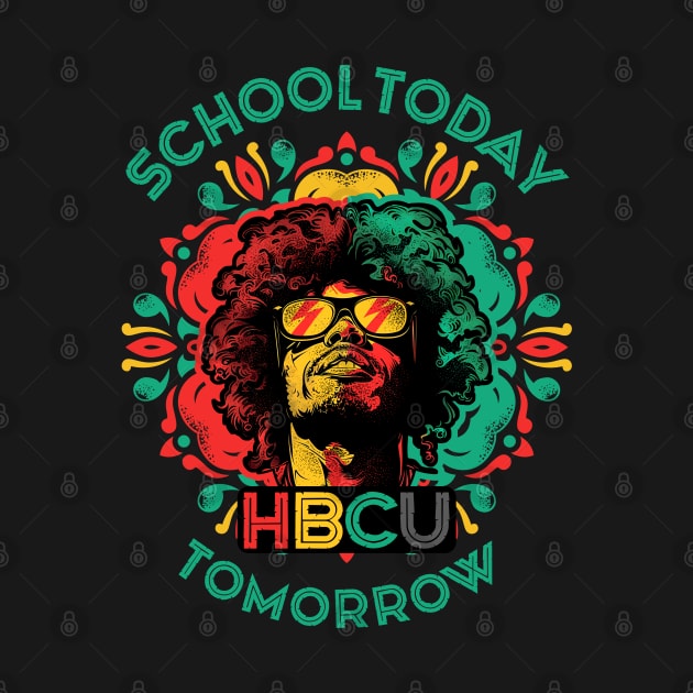 School Today HBCU Tomorrow by TreehouseDesigns