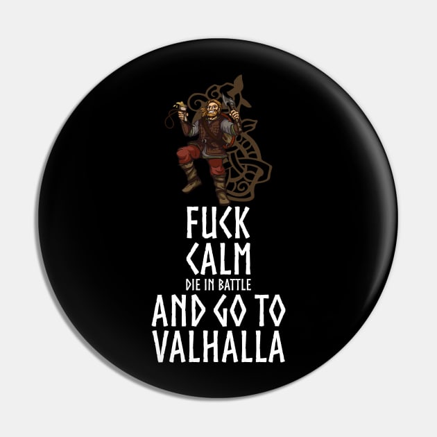 Go To Valhalla Pin by Styr Designs