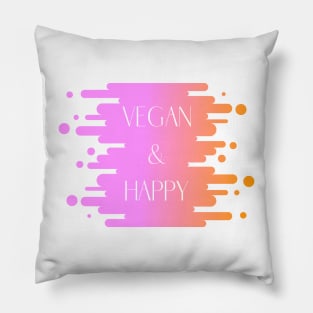 Vegan and Happy Pillow