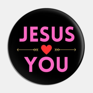 Jesus Loves You | Christian Pin